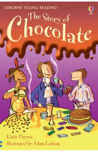 Usborne Young Reading The Story of Chocolate